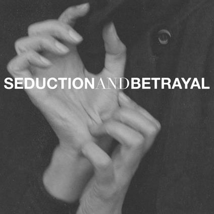 Seduction And Betrayal - Vinile LP di Propter Hoc