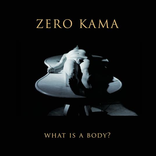 What Is A Body (Marble Edition) - Vinile LP di Zero Kama