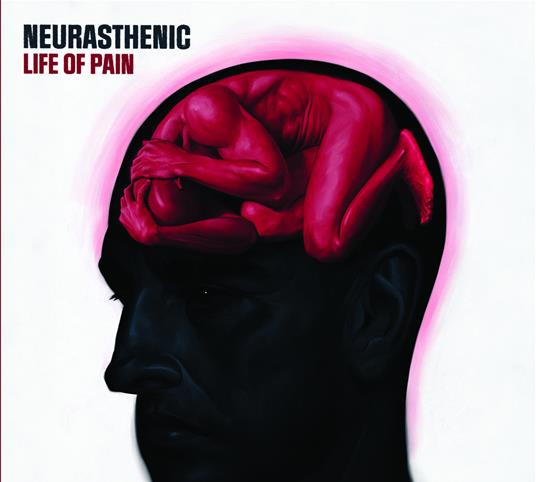 Life In Pain - CD Audio di Neurasthenic