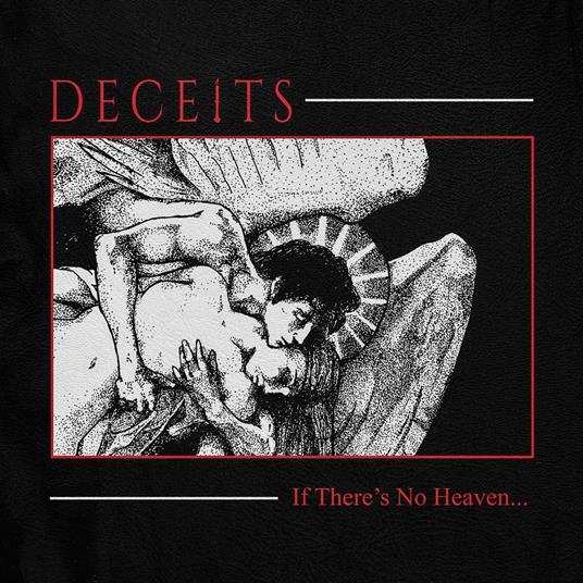 If There Is No Heaven - Vinile LP di Deceits