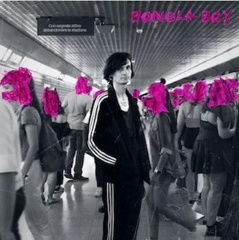 Bonola Boy (Musicassetta) - Musicassetta di Candra