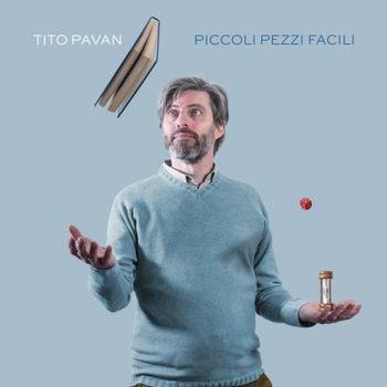 Piccoli Pezzi Facili - CD Audio di Tito Pavan
