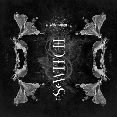 The S-Witch - CD Audio di Ohne Nomen