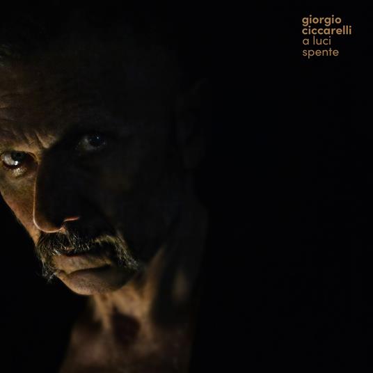 A Luci Spente - Vinile LP di Giorgio Ciccarelli