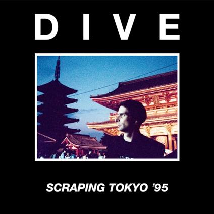 Scraping Yokyo '95 (2 White Vinyl) - Vinile LP di Dive