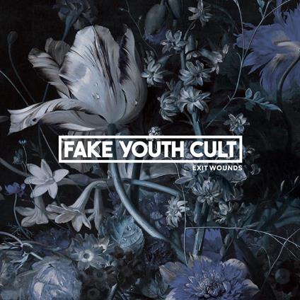 Exit Wounds - CD Audio di Fake Yout Cult