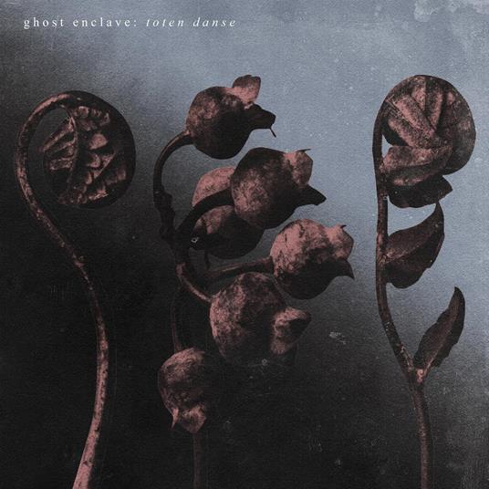 Toten Danse - CD Audio di Ghost Enclave