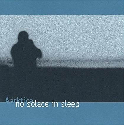 No Solace in Sleep (2 LP Blue) - Vinile LP di Aarktica