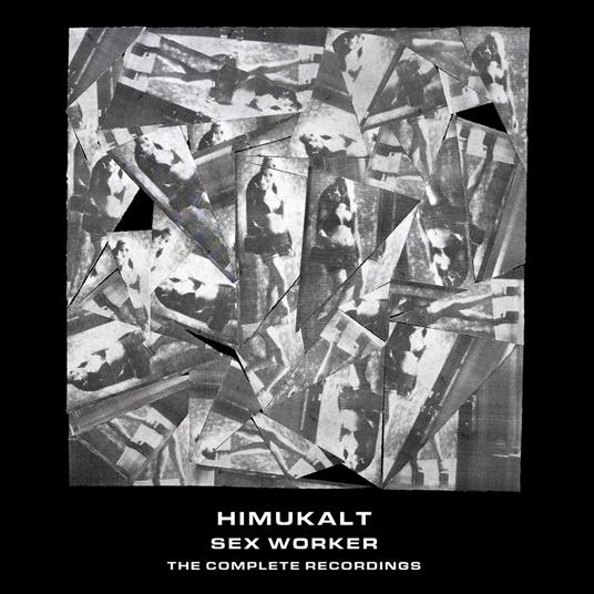 Sex Worker - CD Audio di Himukalt