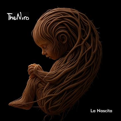 La Nascita - CD Audio di The Niro