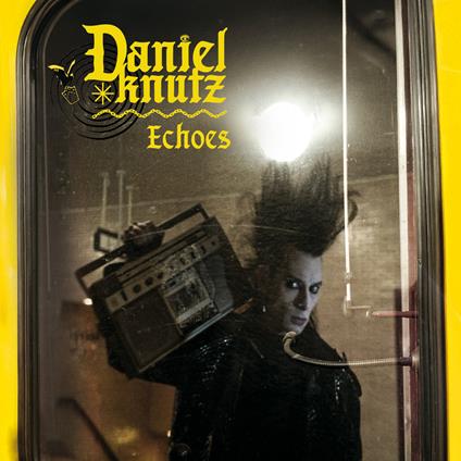 Echoes - CD Audio di Daniel Knutz
