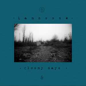 CD Gloomy Days Iamnoone
