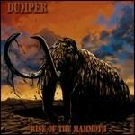 Rise of the Mammoth - CD Audio di Dumper