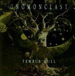 Tempus Null - CD Audio di Gnomonclast