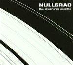 Shepherds Satellite - CD Audio di Nullgrad