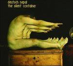 The Silent Container - CD Audio di Deutsch Nepal