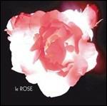 Le rose (CD Vinyl Replica) - CD Audio di Rose