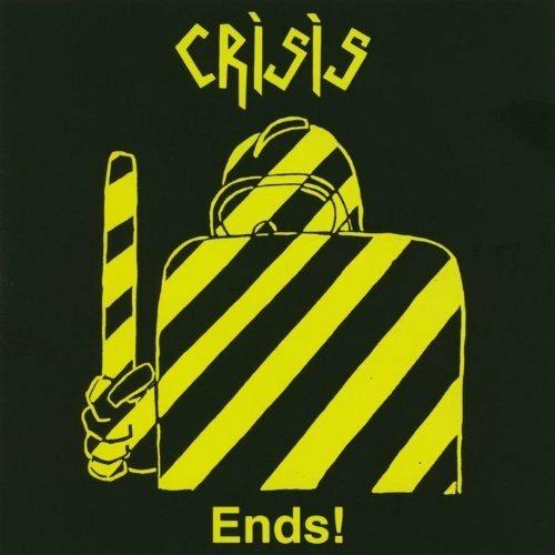 Ends! - CD Audio di Crisis