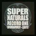 Supernaturals Record One