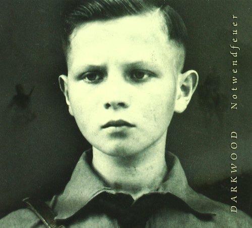 Notwendfeuer - CD Audio di Darkwood