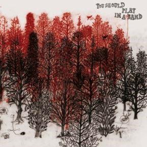 You Should Play in a Band - CD Audio di You Should Play in a Band