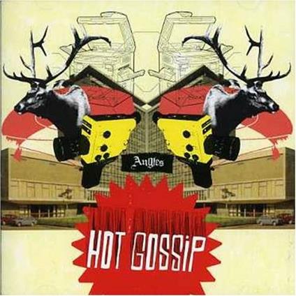 Angles - CD Audio di Hot Gossip