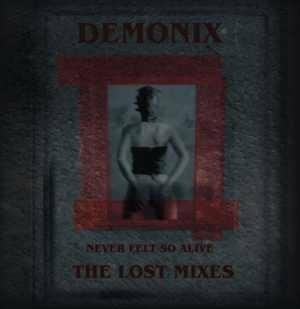 The Lost Mixes - CD Audio di Demonix