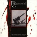 The Dark Blood Rising - CD Audio di Diabolicum