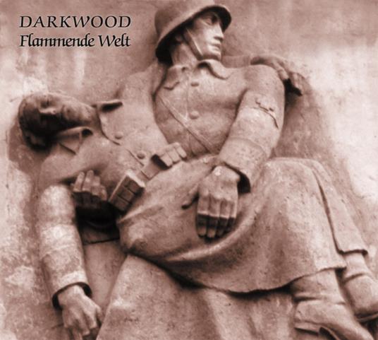 Flammende Welt - CD Audio di Darkwood