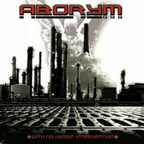 With No Human Intervention - CD Audio di Aborym