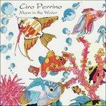 Moon in the Water - CD Audio di Ciro Perrino