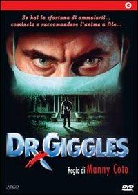 Dr. Giggles di Manny Coto - DVD