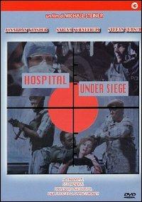 Hospital Under Siege di Michael Steiner - DVD