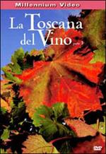 La Toscana del vino