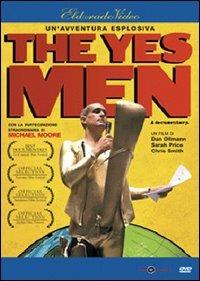 The Yes Men di Dan Ollman,Sarah Price,Chris Smith - DVD