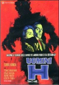 Uomini H di Inoshiro Honda - DVD