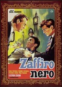 Zaffiro nero di Basil Dearden,Michael Relph - DVD