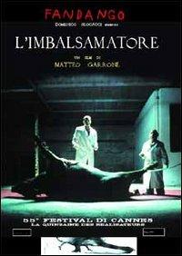 L' imbalsamatore di Matteo Garrone - DVD