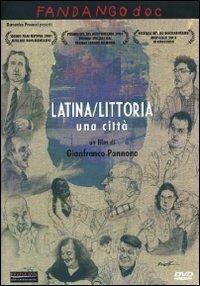 Latina/Littoria di Gianfranco Pannone - DVD