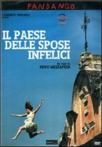 Il paese delle spose infelici di Pippo Mezzapesa - DVD