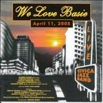 We Love Basie - Vinile LP di Civica Jazz Band