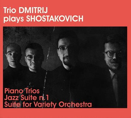 Plays Shostakovich - CD Audio di Trio Dmitrij