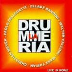 Live in Mono - CD Audio di La Drummeria
