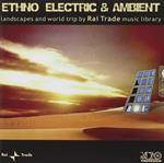 Ethno, Electric & Ambient