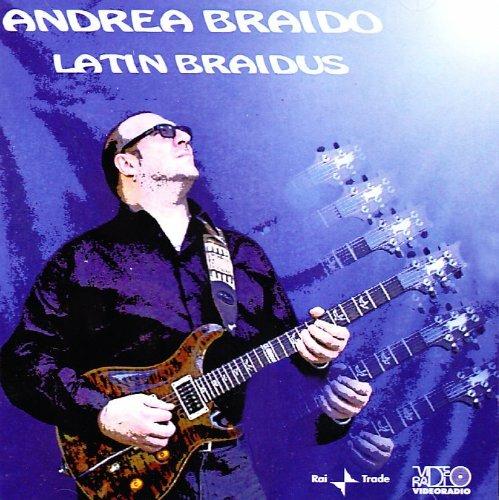 Latin Braidus - CD Audio di Andrea Braido