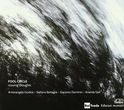 Moving Thoughts - CD Audio di Fool Circle