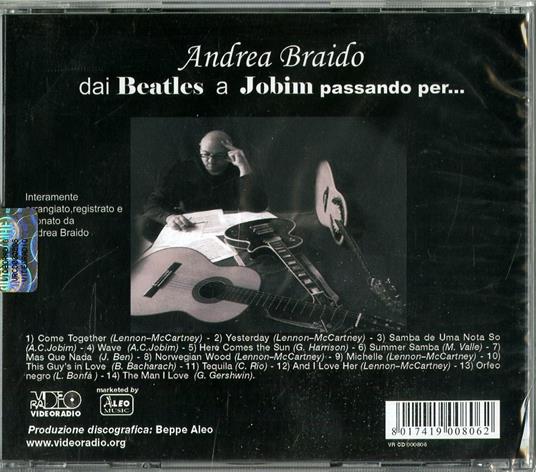Dai Beatles a Jobim passando per... - CD Audio di Andrea Braido - 2