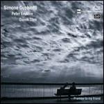 Promise to My Friend - CD Audio di Peter Erskine,Simone Gubbiotti,Darek Oles