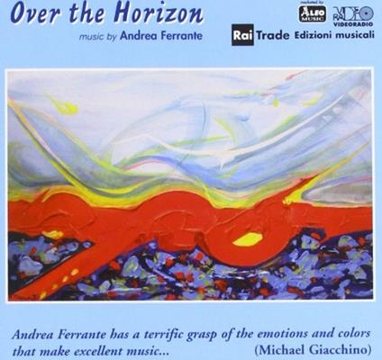 Over the Horizon - CD Audio di Andrea Ferrante