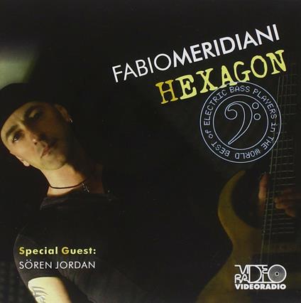 Hexagon - CD Audio di Fabio Meridiani